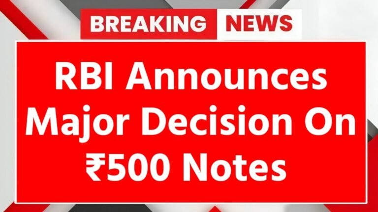RBI ₹500 note decision, ₹500 note ban news, RBI currency update, old ₹500 note ban, Indian currency news today, RBI latest announcement, ₹500 note validity, India cash rule update, demonetisation style decision, RBI notification today,